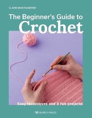 Beginner's Guide to Crochet, The (Bok / Häftad)