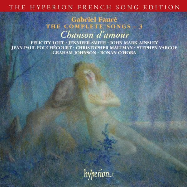 Fauré: Songs Vol 3 (CD)