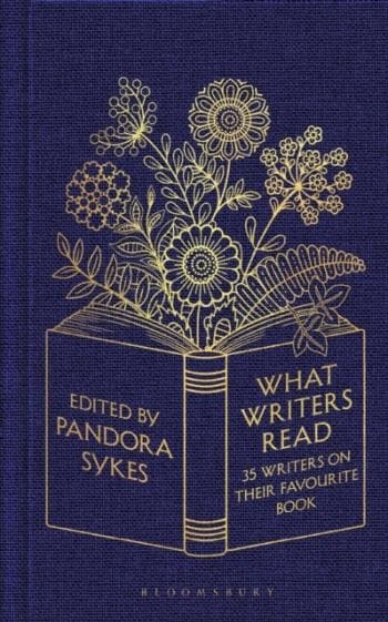 What Writers Read (Bok / Inbunden)