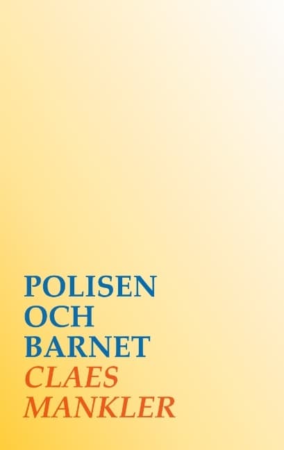 Polisen Och Barnet (Bok / Häftad)