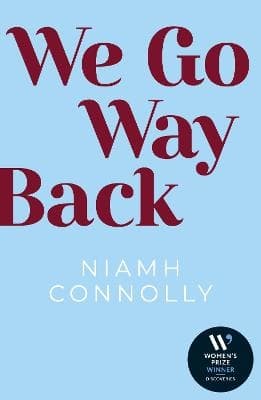 We Go Way Back (Bok / Häftad)