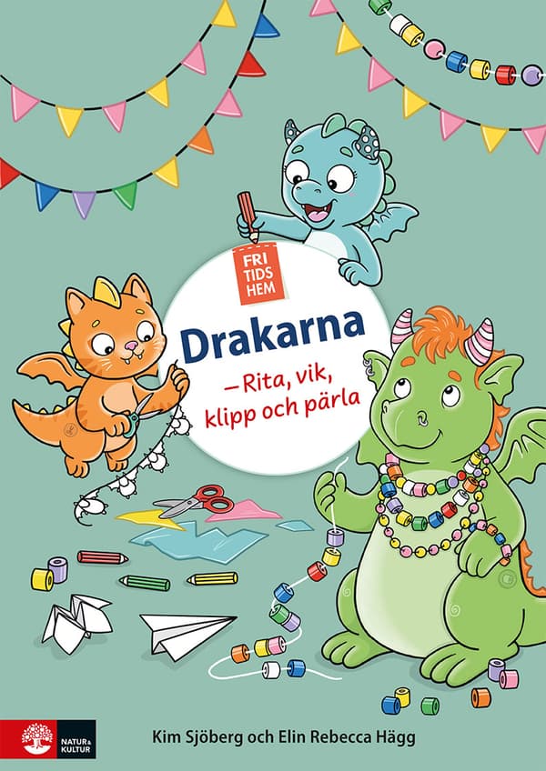Fritidshem Drakarna - Rita, Vik, Klipp Och Pärla (Bok / Spiral)