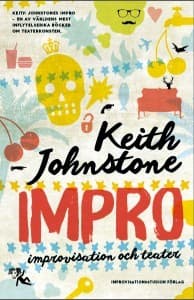 Impro - Improvisation Och Teater (Bok / Danskt band)