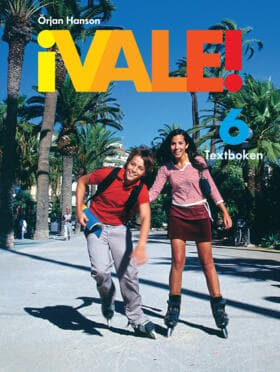 ¡vale! 6 Textboken Inkl. Ljudfiler Och Elevwebb (Bok / Häftad)