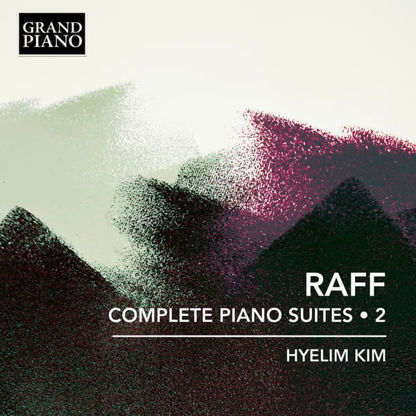 Raff Joachim: Complete Piano Suites Vol 2 (CD)