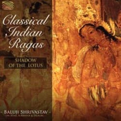 Shrivastav Baluji: Classical Indian Ragas (CD)