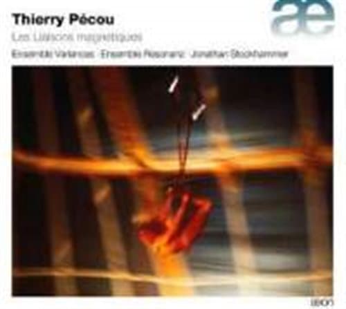 Pécou Thierry: Les Liaisons Magnétiques (CD)