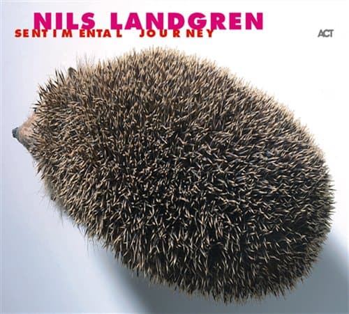 Landgren Nils: Sentimental Journey (CD)