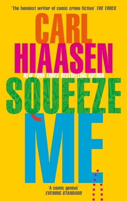 Squeeze Me (Kirja / Pokkari)