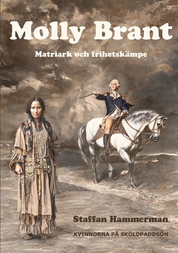 Molly Brant - Matriark Och Frihetskämpe (Bok / Häftad)