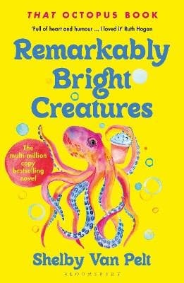 Remarkably Bright Creatures (Kirja / Pokkari)