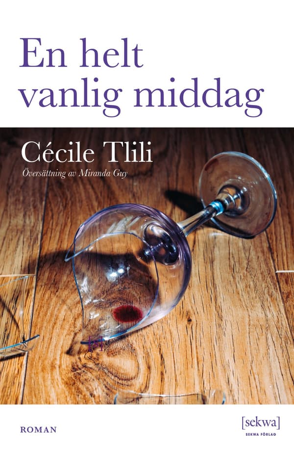 En Helt Vanlig Middag (Bok / Inbunden)