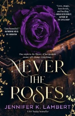 Never the Roses (Kirja / Pokkari)