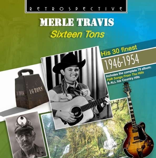 Travis Merle: Sixteen Tons (CD)