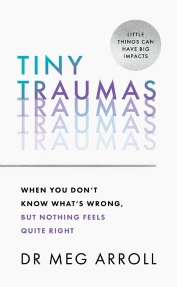 Tiny Traumas (Kirja / Nidottu)