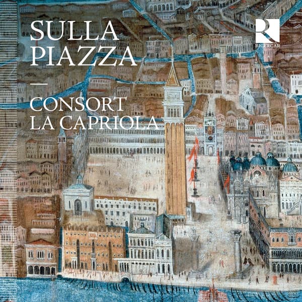 Consort La Capriola: Sulla Piazza (CD)