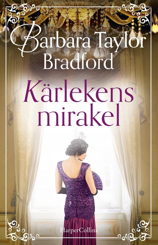 Kärlekens Mirakel (Bok / Inbunden)