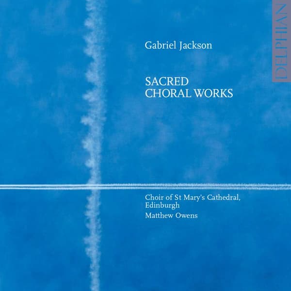 Jackson Gabriel: Choral Music (CD)