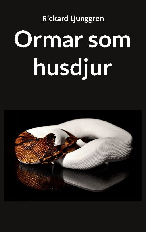Ormar Som Husdjur (Bok / Häftad)