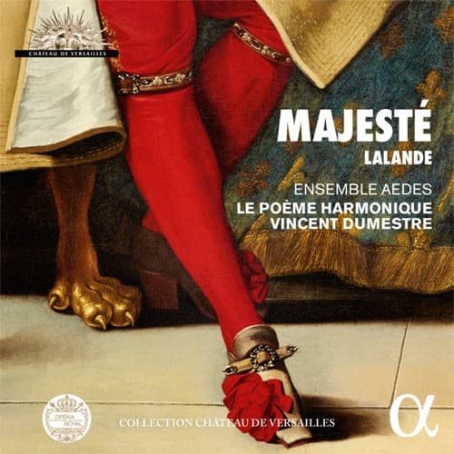 Lalande Michel-Richard: Majesté (CD)