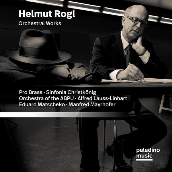 Rogl Helmut: Orchestral Works (CD)