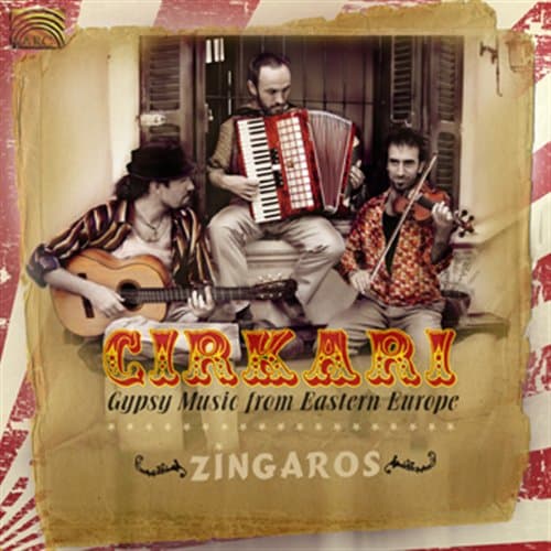 Zingaros: Gypsy Music From Eastern Europe (CD)