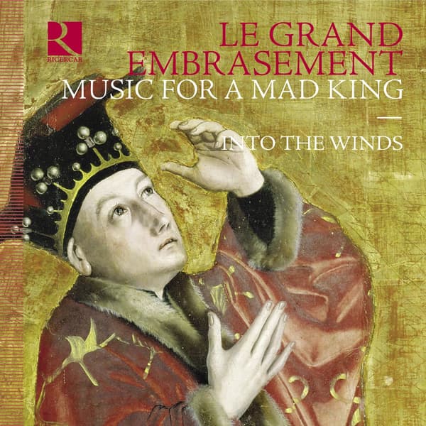 Into the Winds: Le Grand Embrasement (CD)