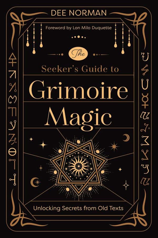 The Seeker's Guide to Grimoire Magic- Unlocking Secrets From Old Texts (Bok / Häftad)