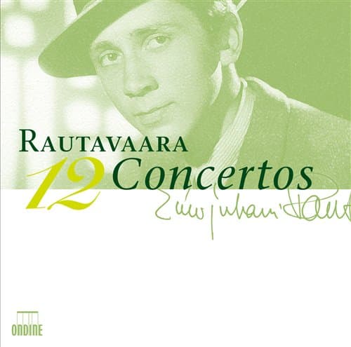 Rautavaara: 12 Concertos (4 CD)