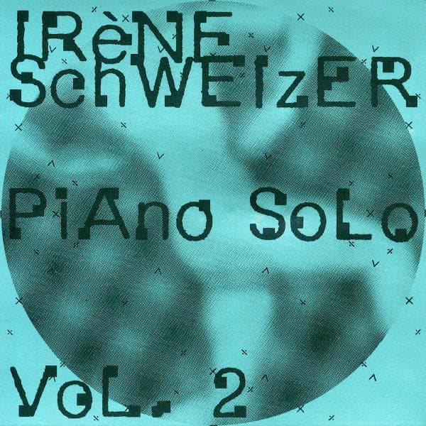 Schweizer Iréne: Piano Solo Vol 2 (CD)