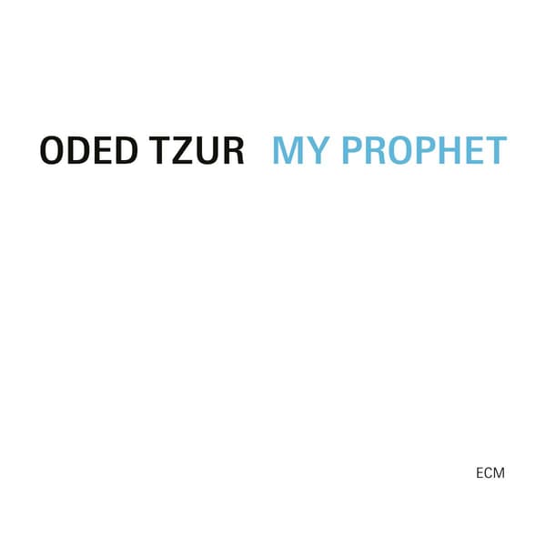 Tzur Oded: My Prophet (Vinyyli-LP)