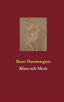 Klara Och Merit (Kirja / Nidottu)