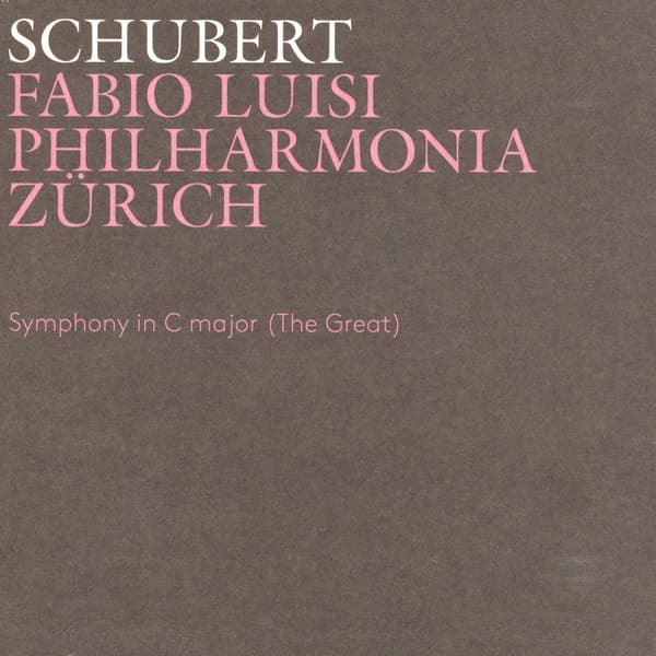 Schubert: Symfoni i C-dur (Fabio Luisi) (CD)