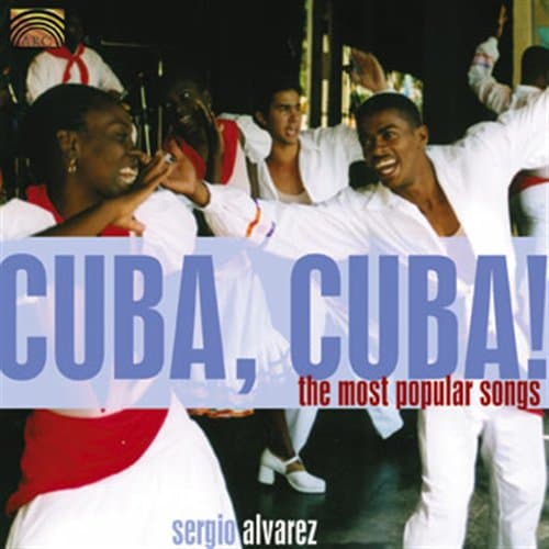Alvarez Sergio: Cuba, Cuba! (CD)