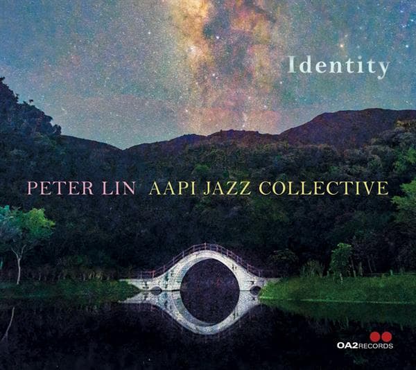 Peter Lin & Aapi Jazz Collective: Identity (CD)