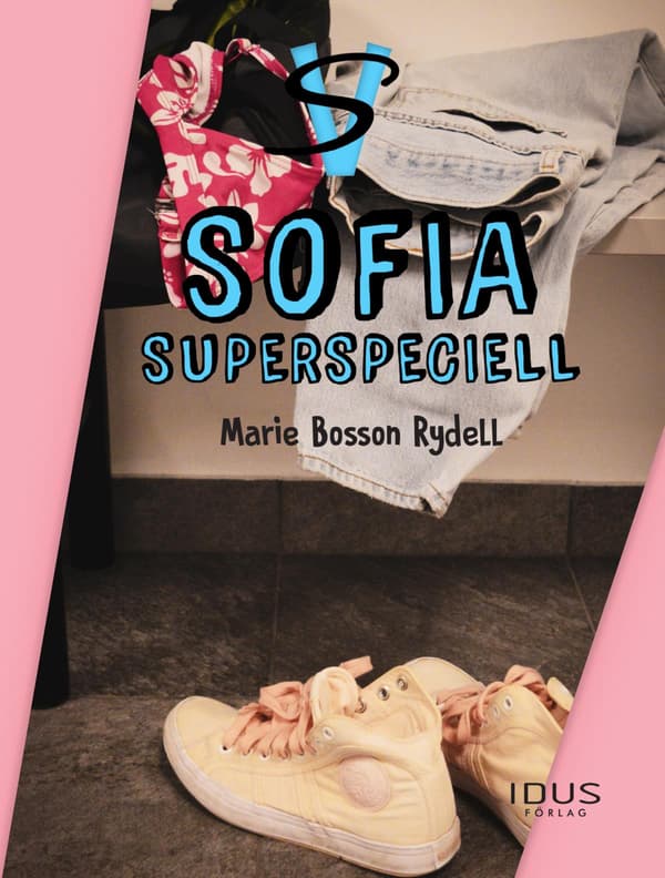 Sofia - Supererityinen (Kirja / Kovakantinen)