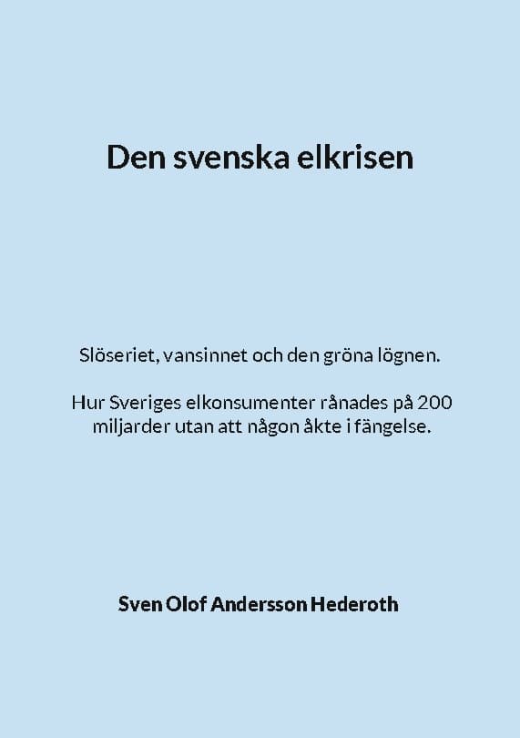 Den Svenska Elkrisen (Bok / Häftad)