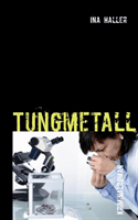Tungmetall (Bok / Häftad)