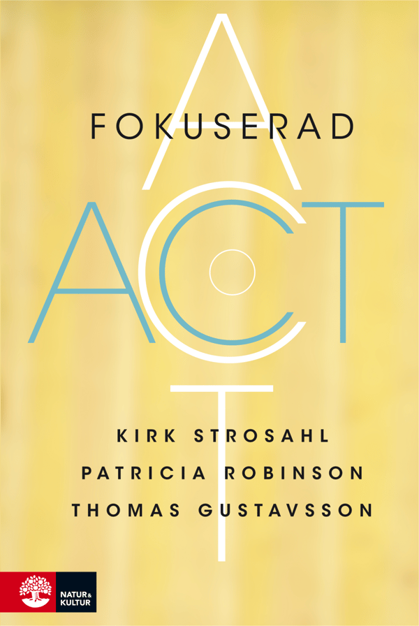 Fokusoitu ACT (Kirja / Kovakantinen)