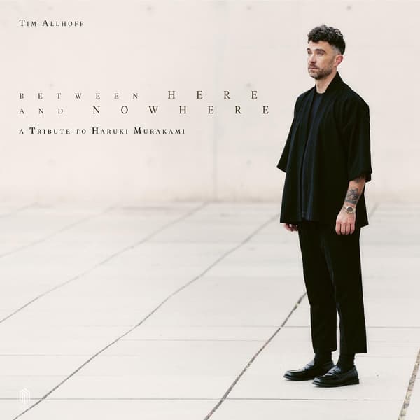 Allhoff Tim: Between Here and Nowhere - Tribute (2 vinyyli-LP)