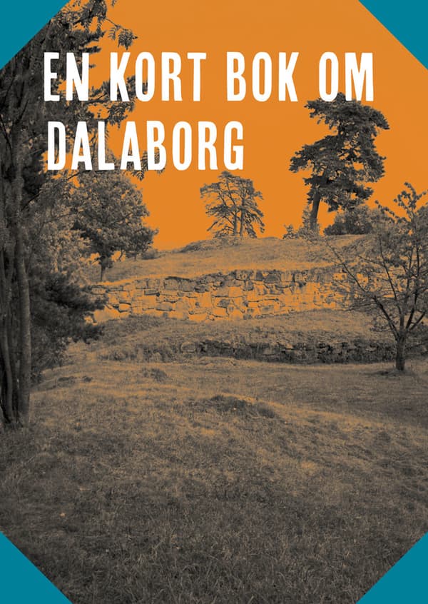 En Kort Bok Om Dalaborg (Bok / Övrigt)