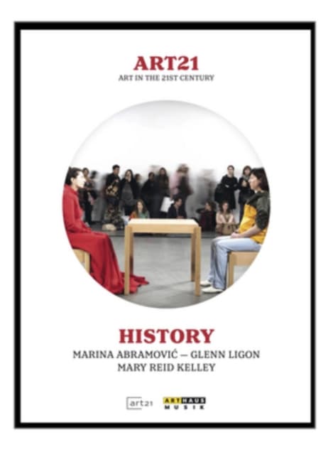 Art 21 - Taide 2000-luvulla: Historia (DVD)