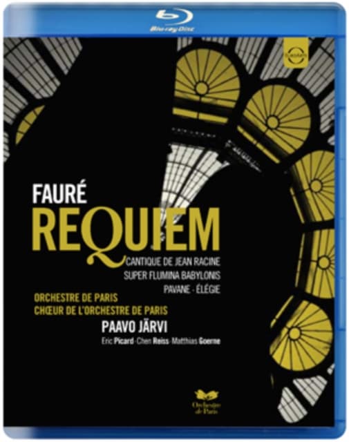 Fauré: Requiem - Orchestre De Parisin kuoro (Blu-ray)