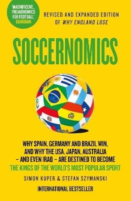 Soccernomics (Kirja / Nidottu)