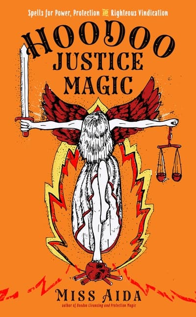 Hoodoo Justice Magic (Kirja / Nidottu)