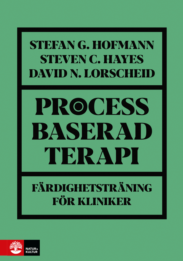 Processbaserad Terapi - Färdighetsträning För Kliniker (Bok / Inbunden)