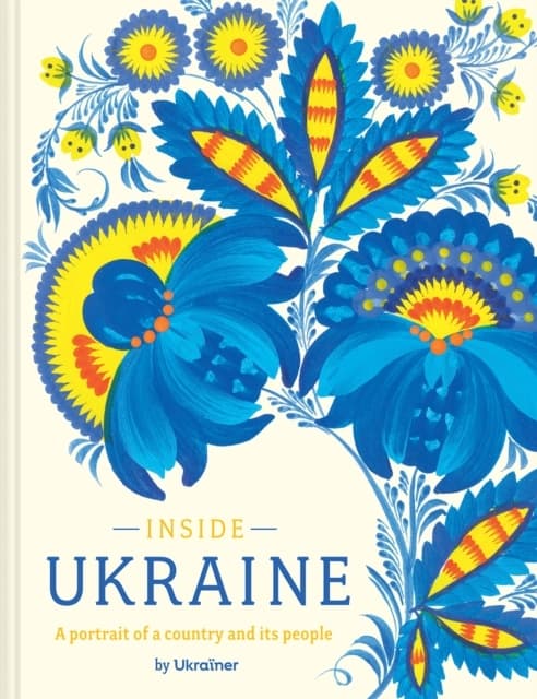 Inside Ukraine (Kirja / Kovakantinen)