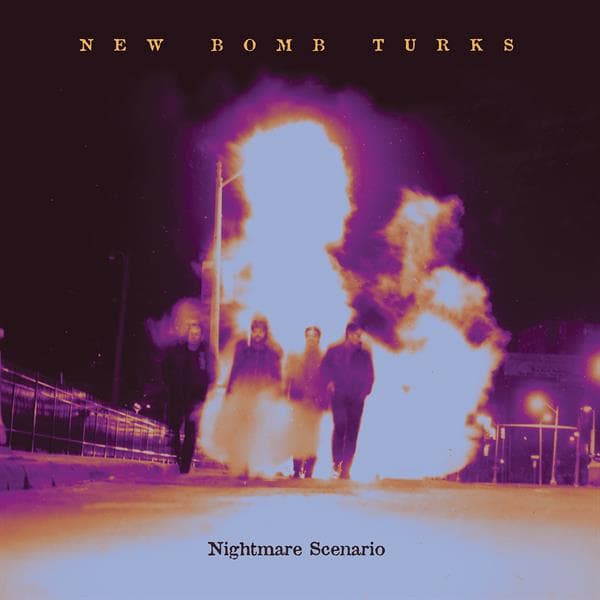 New Bomb Turks: Nightmare Scenario (Vinyl LP)