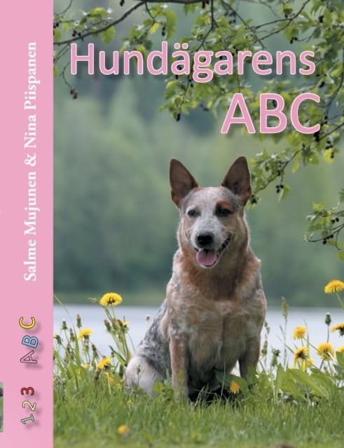 Koiranomistajan ABC (Kirja / Nidottu)