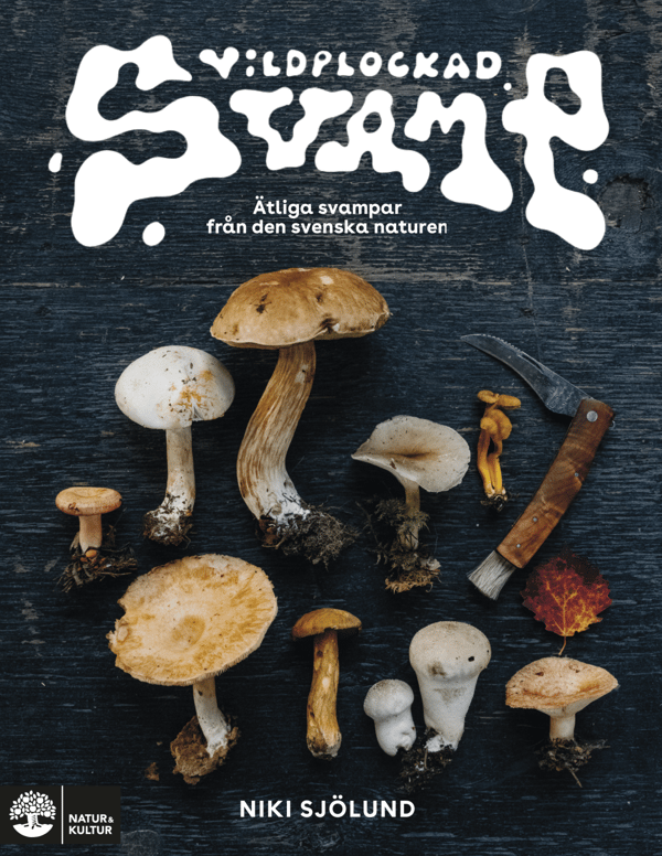 Vildplockad Svamp (Bok / Inbunden)